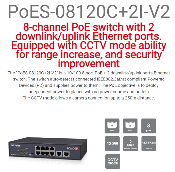 Picture of מתג Provision 8PORT POE Switch 10/100 incl 2 Uplink